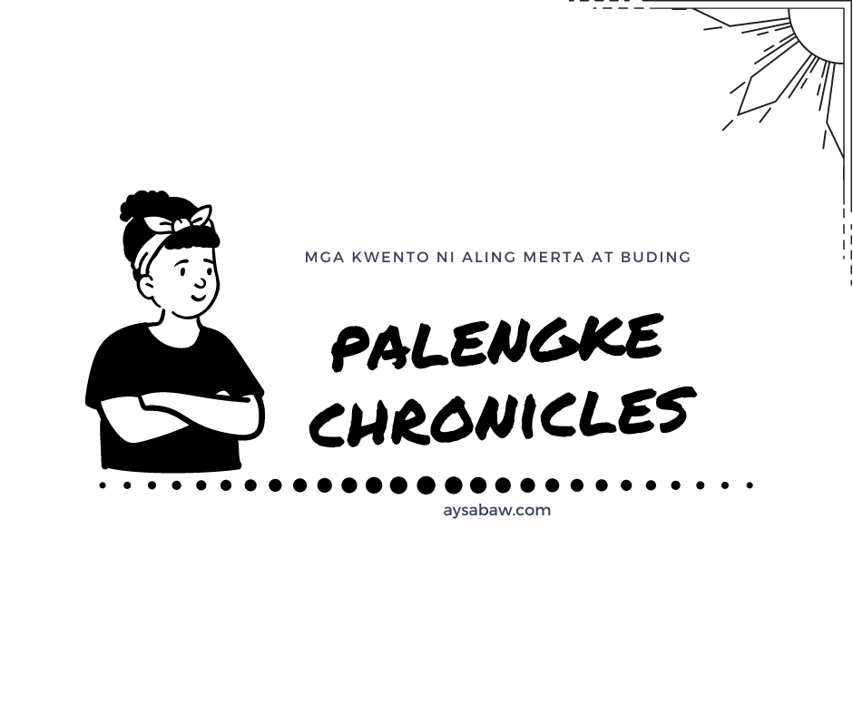 Palengke Chronicles 9: Spaghetti Strap